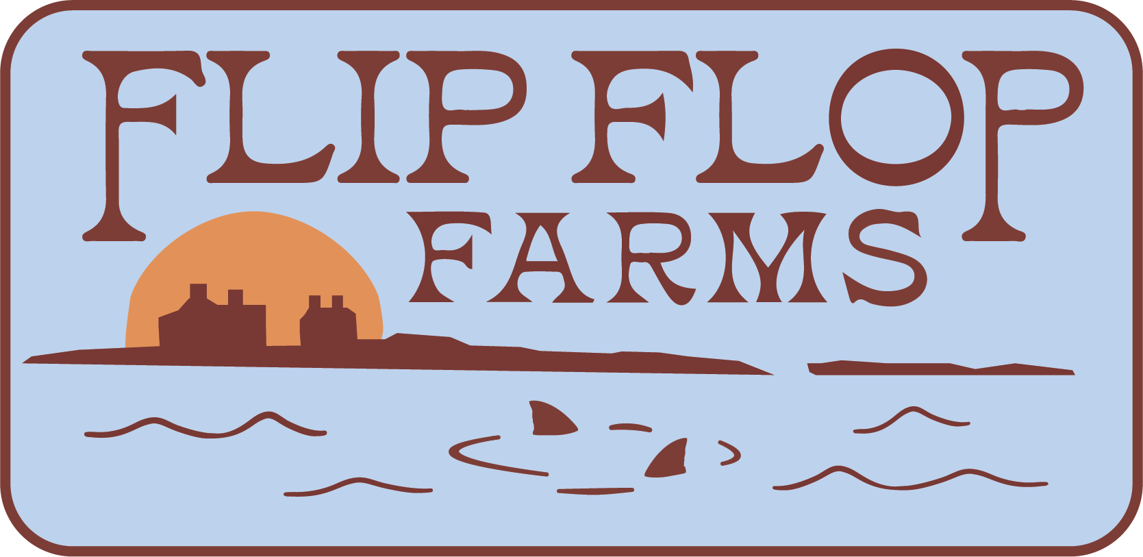 Flip Flop Farms